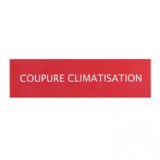Etiquettes autocollantes (3) ''coupure climatisation pour coffrets de sécurité