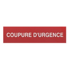 Etiquette autocollante ''coupure d'urgence'' - pour coffret ''bris de glace''